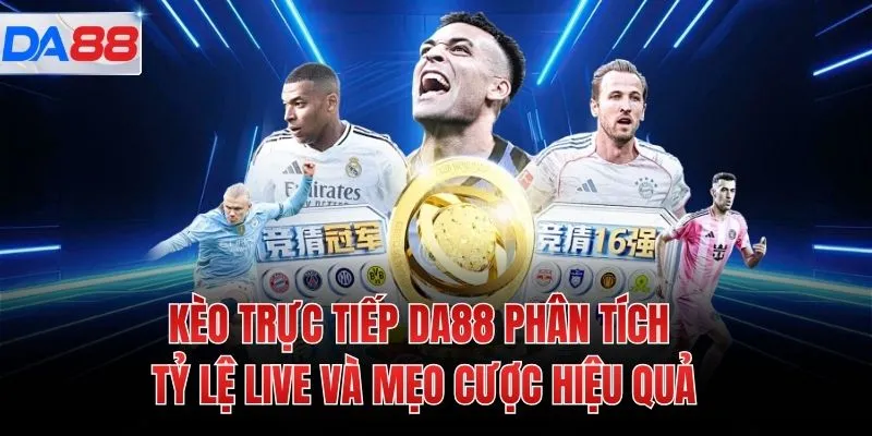 Kèo Trực Tiếp